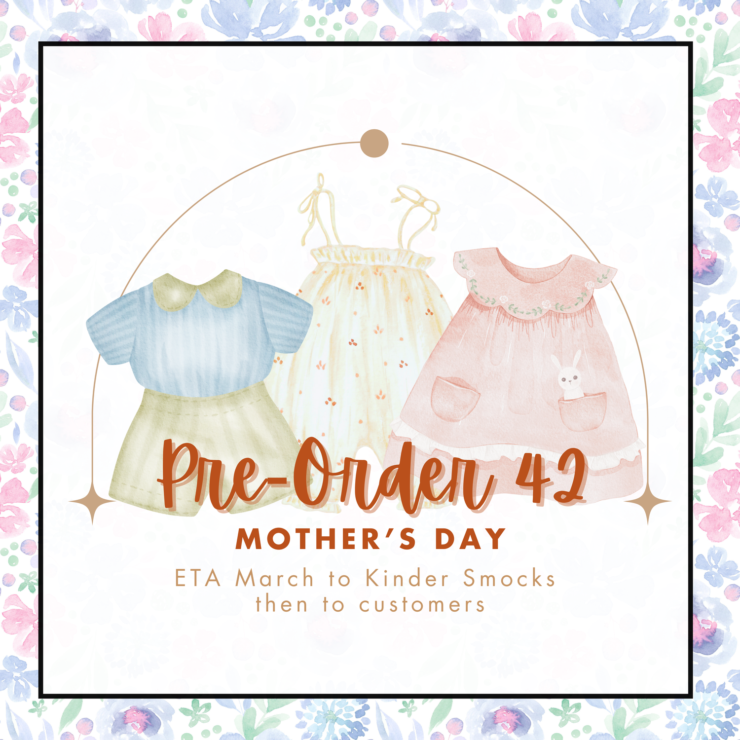 PRE-ORDER 42: Mother's Day (ETA March to KS then to customers)