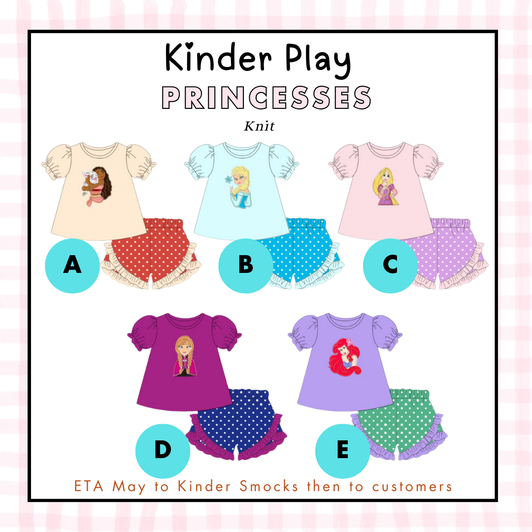 Kinder Play PO 2: Princesses Ruffles Shorts Set (ETA: May to KS then to customers)